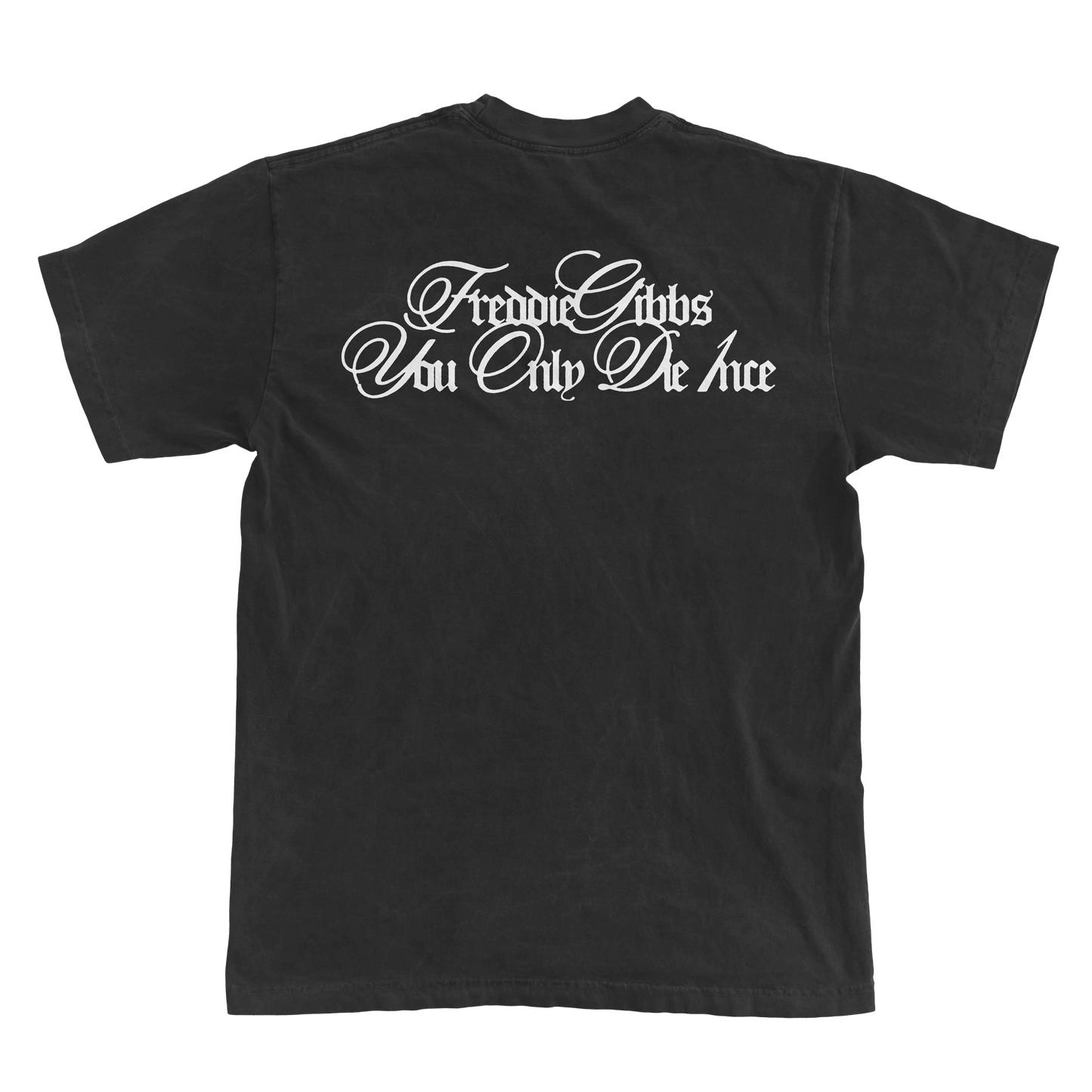 You Only Die 1nce SS Tee