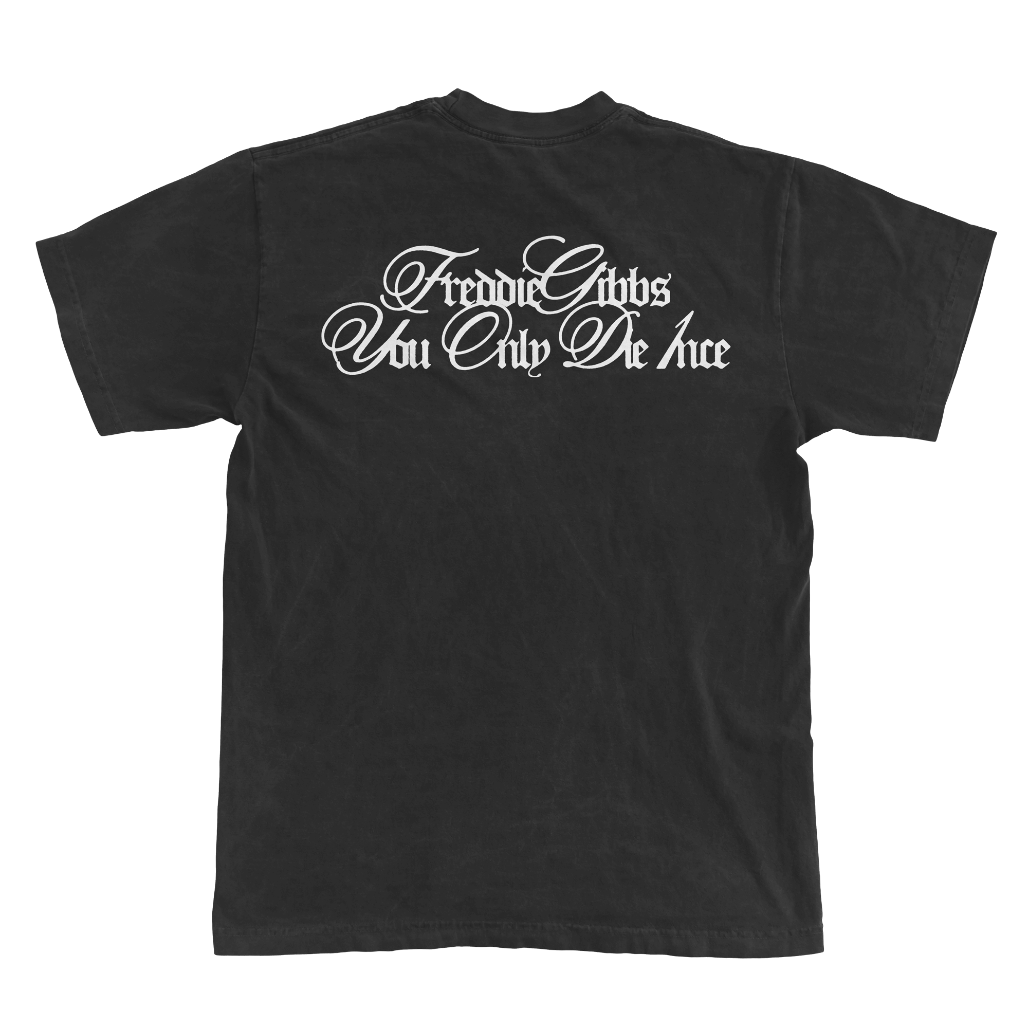 You Only Die 1nce SS Tee