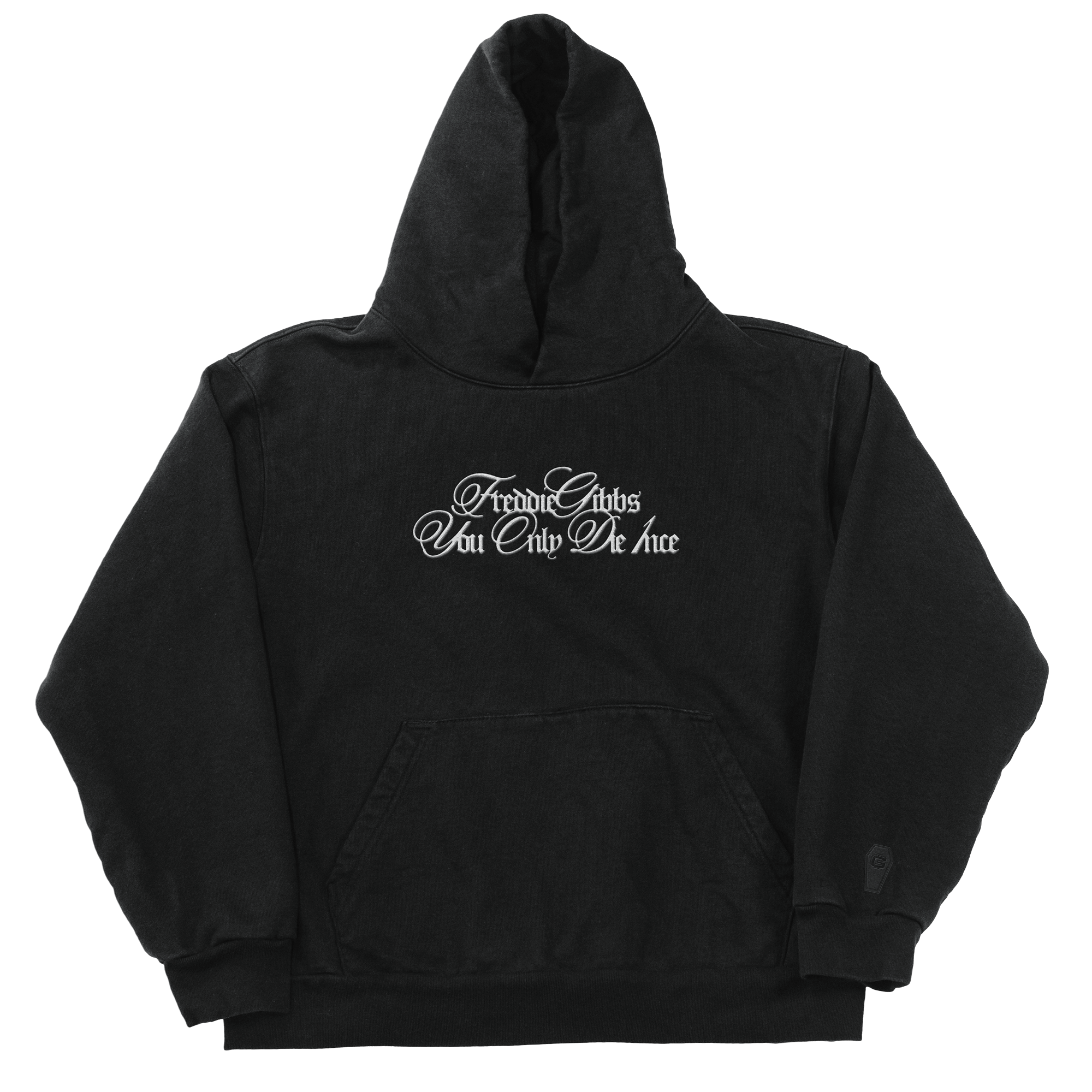 You Only Die 1nce Hoodie